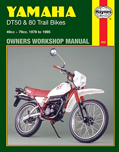 Yamaha Dt50 & 80 Trail Bikes 1978 - 1995