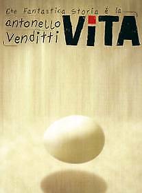 ANTONELLO VENDITTI - CHE FANTASTICA STORIA E' LA VITA SPARTITI OFFERTE SPECIALI