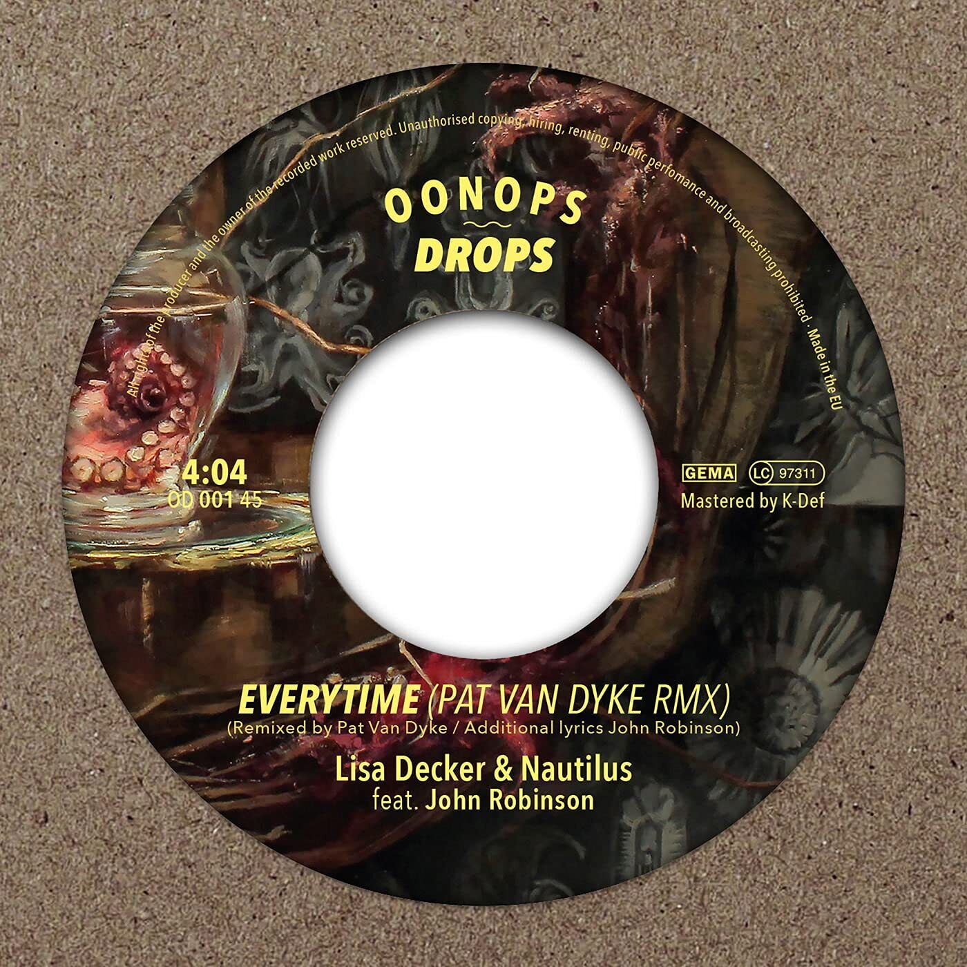 Decker, Lisa and Nautilus Everytime (Feat. John Robinson) 7 Inch Vinyl OD00145