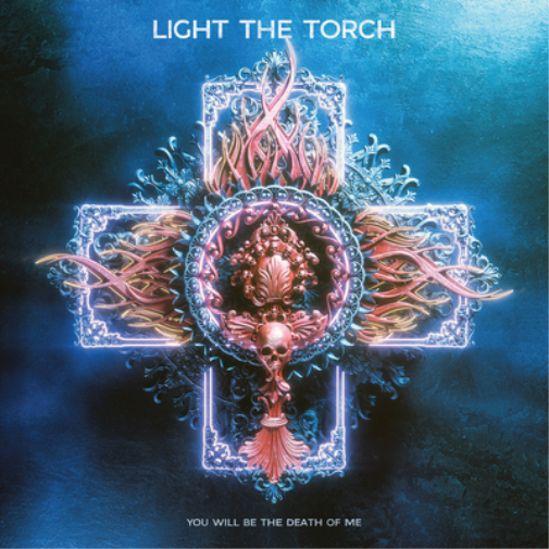 Light the Torch You Will Be the Death of Me (CD) Album