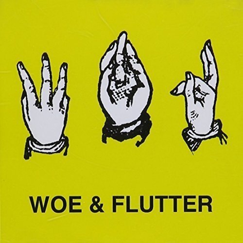 Woe & Flutter Woe & Flutter (CD)