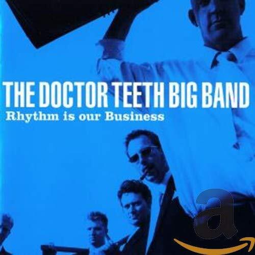 Dr Teeth Big Band Rhythm Is Our Business CD BEARCD45 NEW