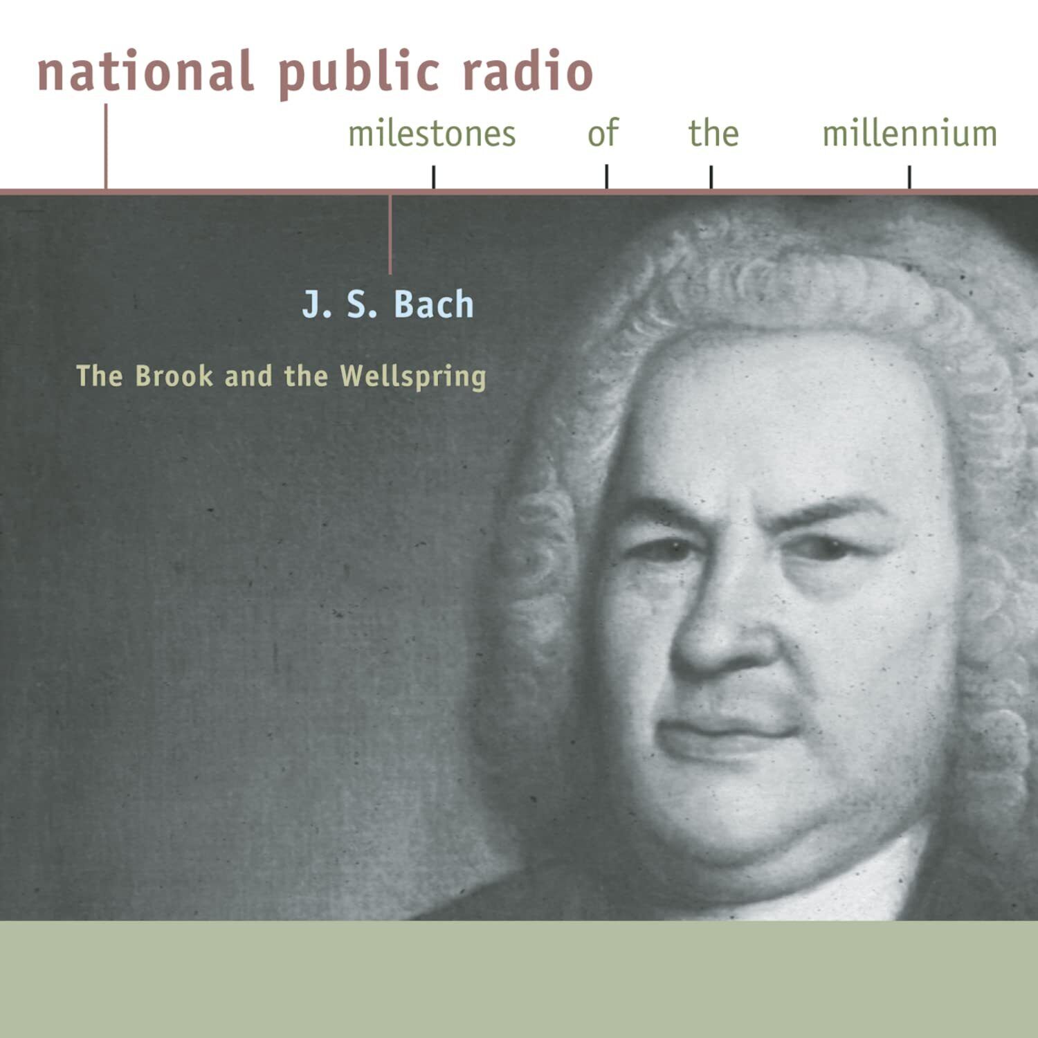 Glenn Gould J. S. Bach: The Brook And The Wellspring National Public Radio  (CD)