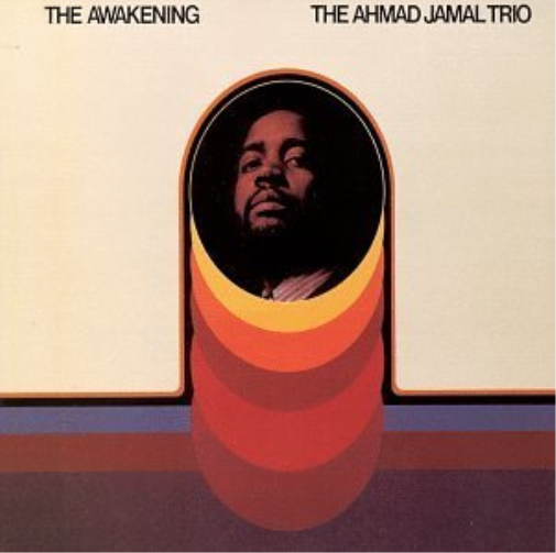 Ahmed Jamal Awakening, the (CD) Album