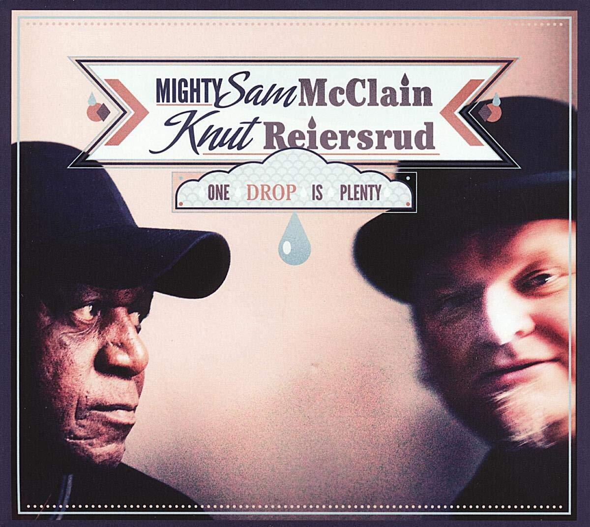 Mighty Sam McClain One Drop Is Plenty (CD)