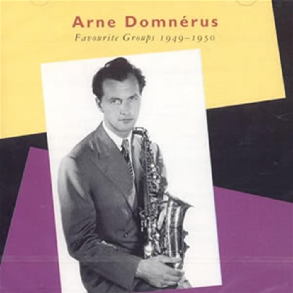Favourite Groups 1949-50 - Arne Domnerus (Audio cd)