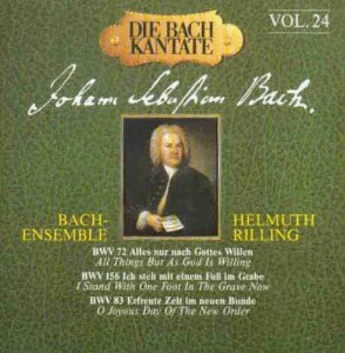Johann Sebastian Bach Die Bach Kantate, Vol. 24: BWV 72, 83, 156 (CD)