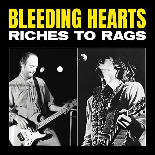 Bleeding Hearts Riches To Rags LP Vinyl NEW