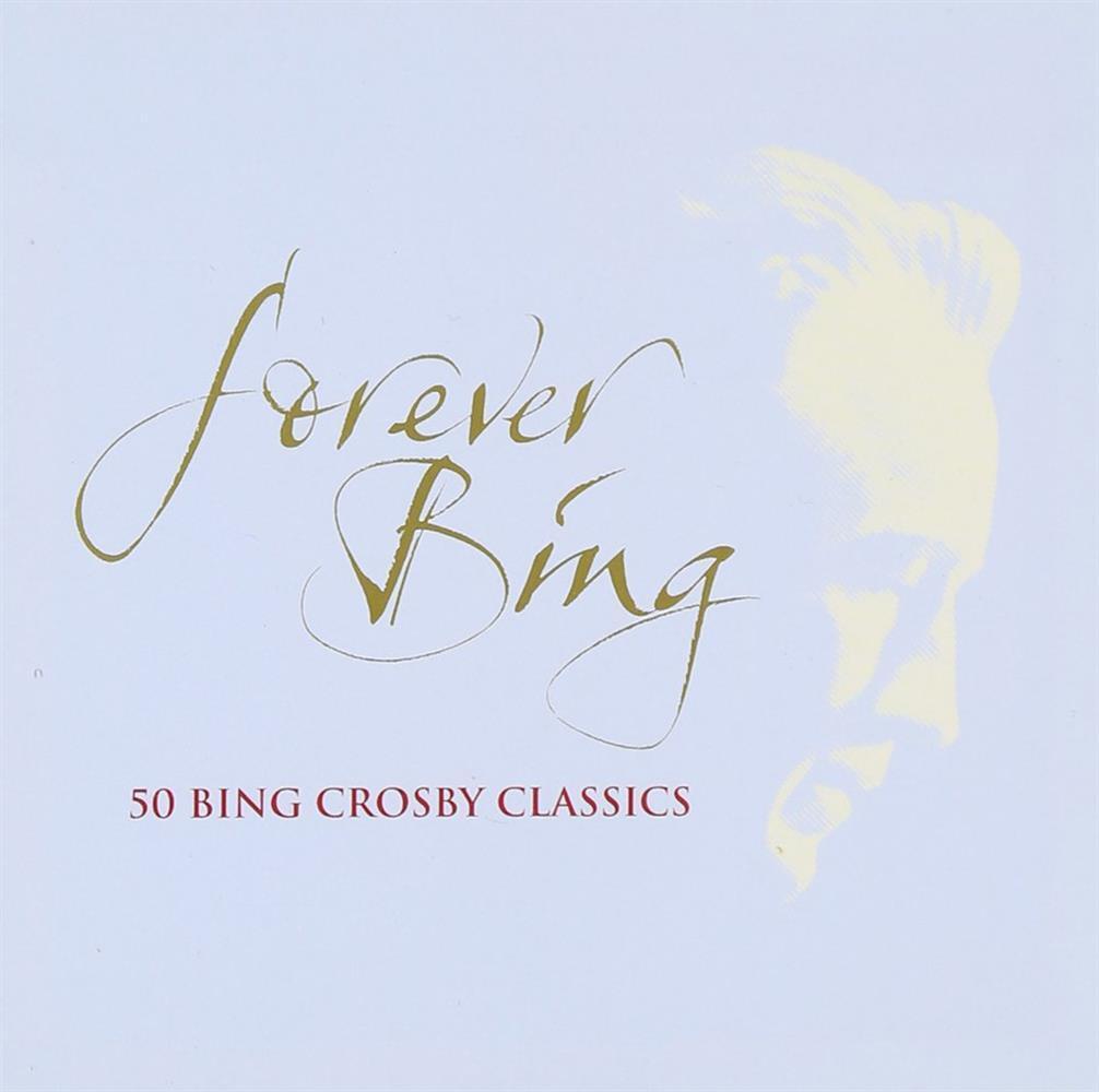 Forever Bing - Bing Crosby (Audio Cd)