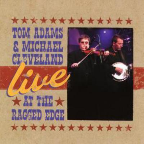 Tom Adams Live at the Ragged Edge (CD) Album