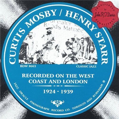 Curtis Mosby Recorded On The West Coast & London 1924-1939 (CD)