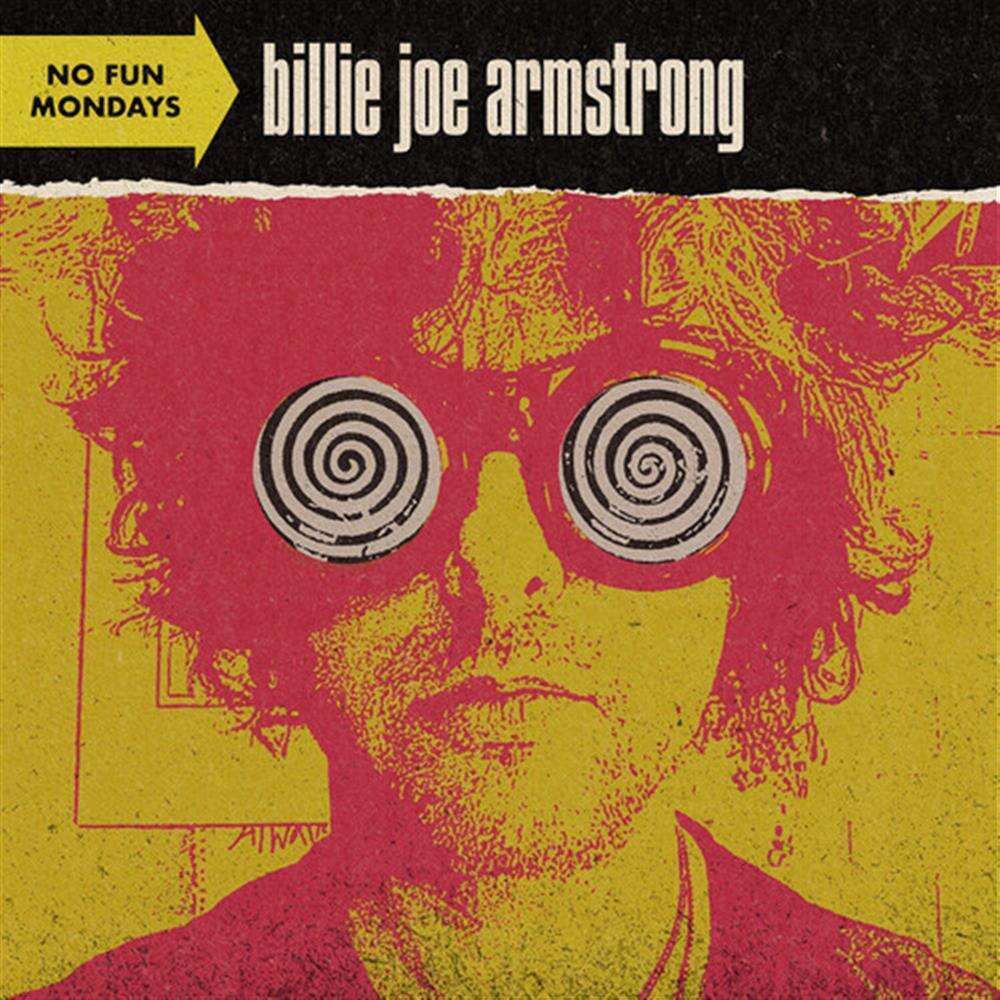 No Fun Mondays (1 CD Audio) - Billie Joe Armstrong (Audio Cd)