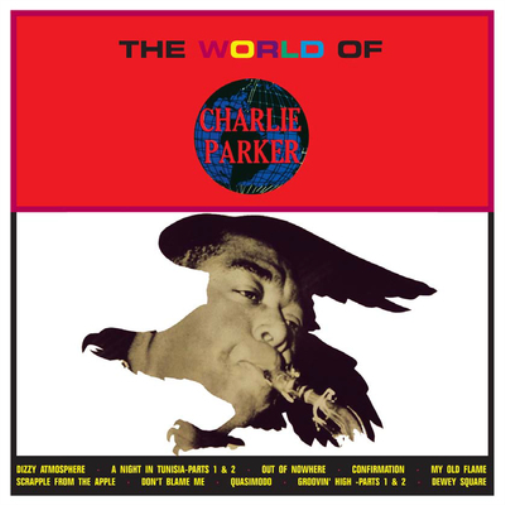 Charlie Parker The World of Charlie Parker (CD) Album