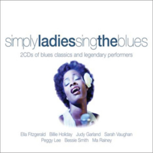 Various Artists Simply Ladies Sing the Blues (CD) Album