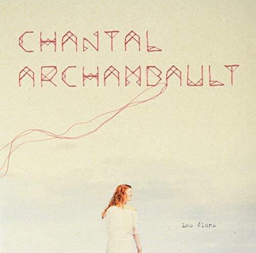 CHANTAL ARCHAMBAULT Les Elans (Vinyl LP)