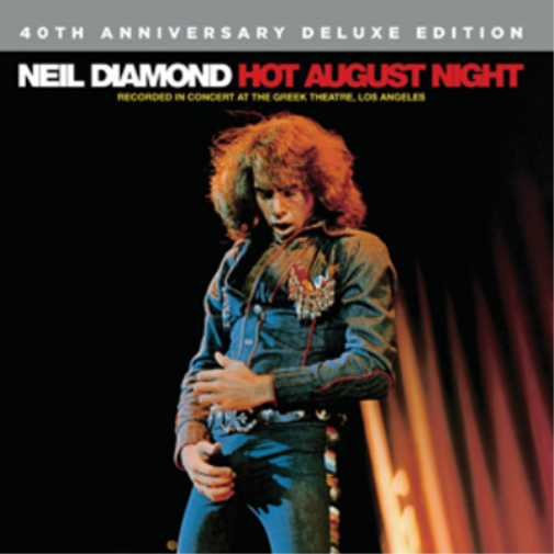 Neil Diamond Hot August Night (CD) 40th Anniversary  Album