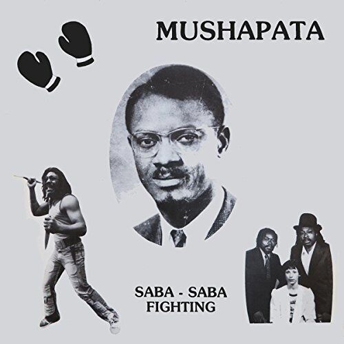 Mushapata Saba-Saba Fighting 12 Inch Vinyl NEW