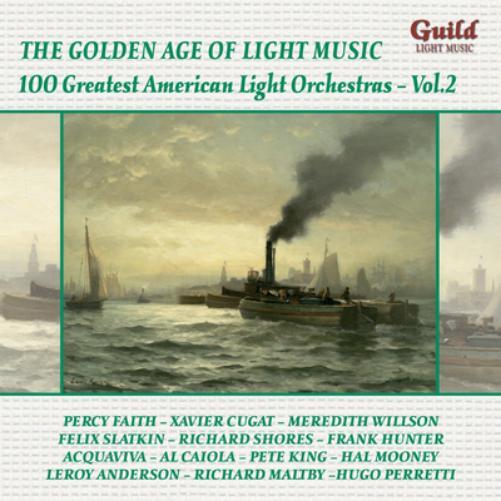 Harry Revel 100 Greatest American Light Orchestras - Volume 2 (CD) Album