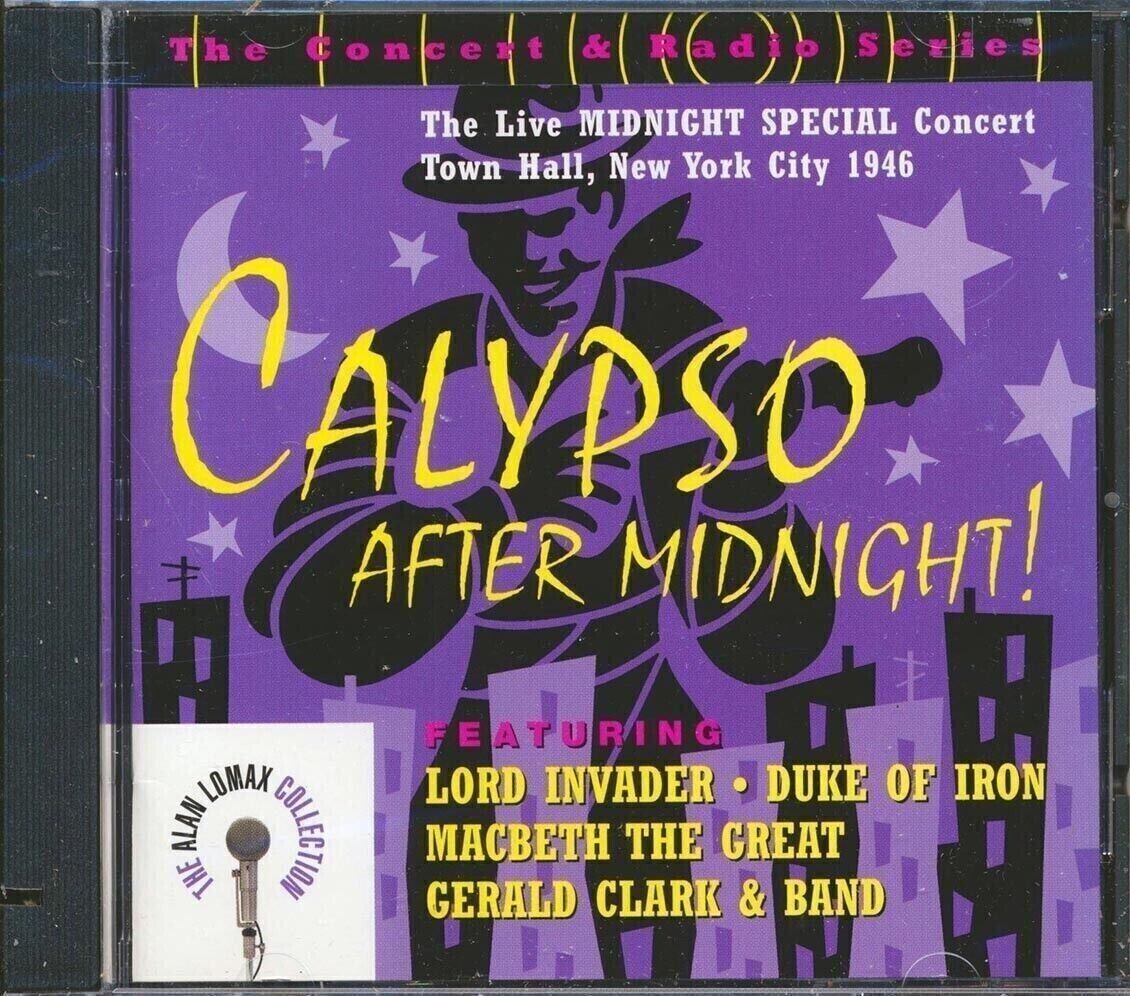 Lord Invader, Duke Of Iron , Macbeth The Great , Ecc. Calypso After Midnight