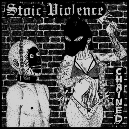 Stoic Violence Chained (Vinyl LP) 12" EP