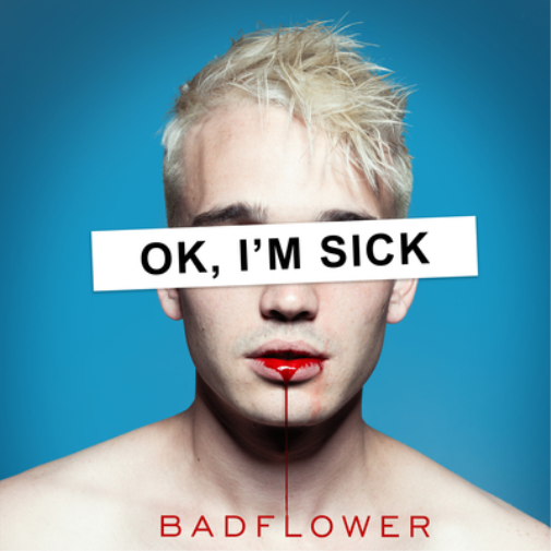 Badflower OK, I'm Sick (Vinyl LP) 12" Album
