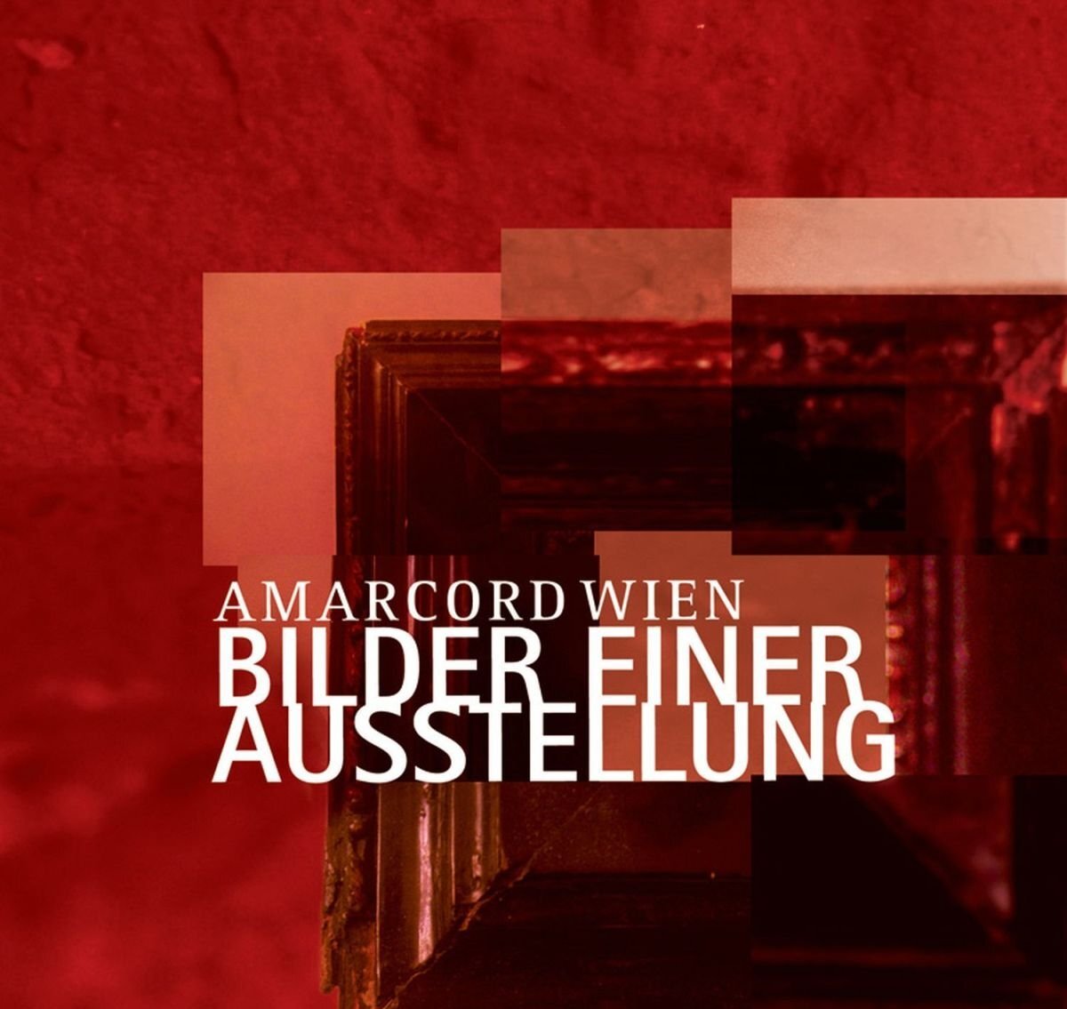 Amarcord Wien Bilder Einer Ausstellung (CD)