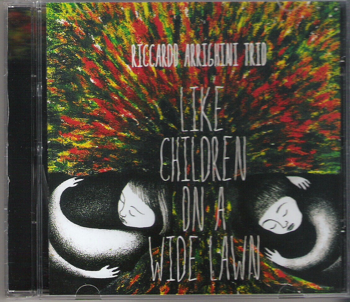 RICCARDO ARRIGHINI TRIO - Like children on a wide lawn - CD new