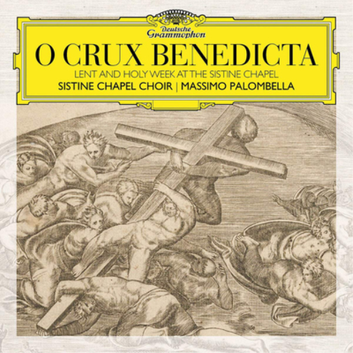 Sistine Chapel Cho O Crux Benedicta: Lent and Holy Week at the Sistine Chap (CD)