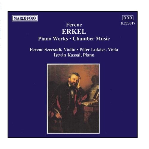 Istvan Kassai ERKEL: Piano Works / Chamber Music (CD)