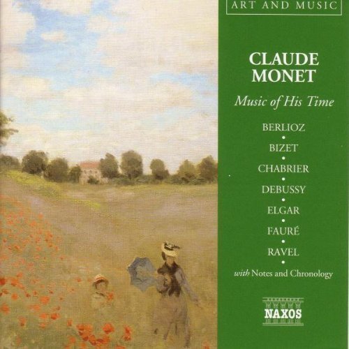 Claude Monet, Music of His Time (Cd + Booklet) (CD) Album