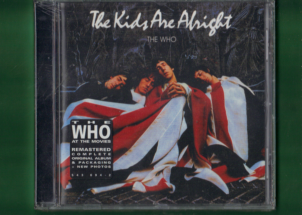 THE WHO - THE KIDS ARE ALRIGHT  DIGITALLY REMASTER CD NUOVO SIGILLATO