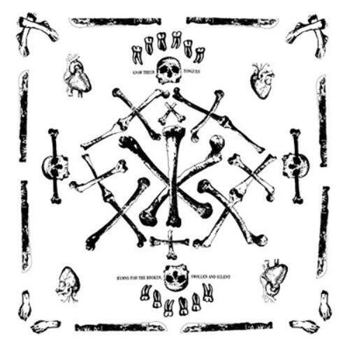 Gnaw Their Tongues Hymns for the Broken, Swollen and Silent (Vinyl LP) 12" Album