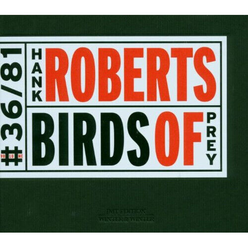 Hank Roberts - Birds Of Prey