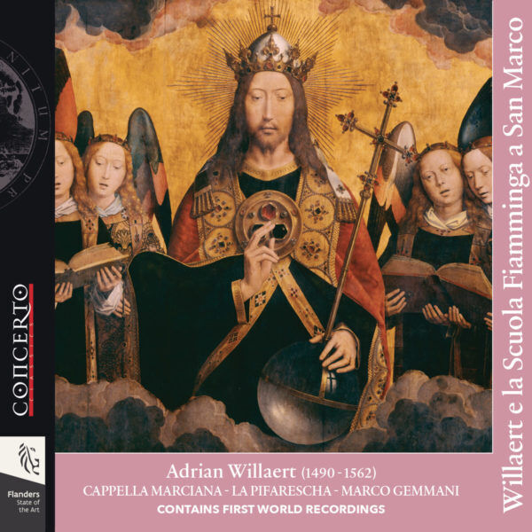 Adrian Willaert  - Willaert E La Scuola Fiamminga A San Marco - Cd