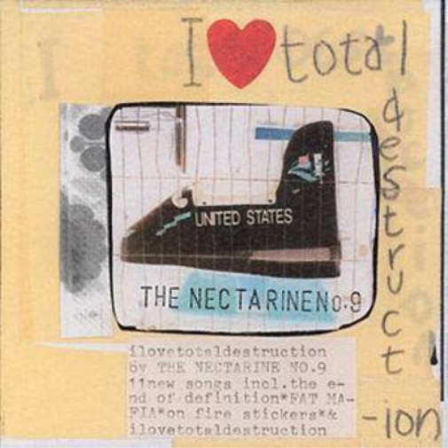 No 9, Nectarine Love Total Destruction, I (CD) Album
