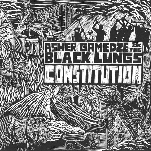 Asher Gamedze and the Black Lungs Constitution CD IARC84CD NEW