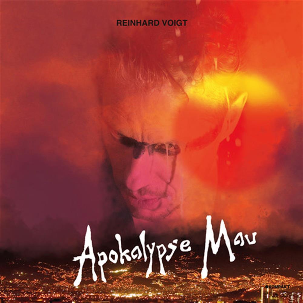 Apokalypse Mau - Reinhard Voigt (Vinile)