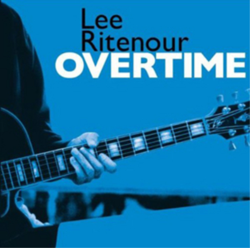 Lee Ritenour Overtime (CD) Album