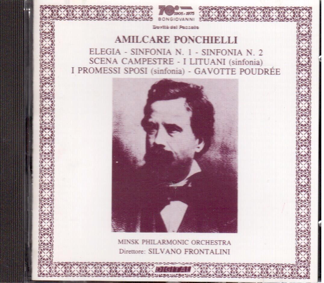 Ponchielli: Elegia, Sinfonie N. 1 & 2, I Lituani / Frontalini, Minsk Phil. - CD