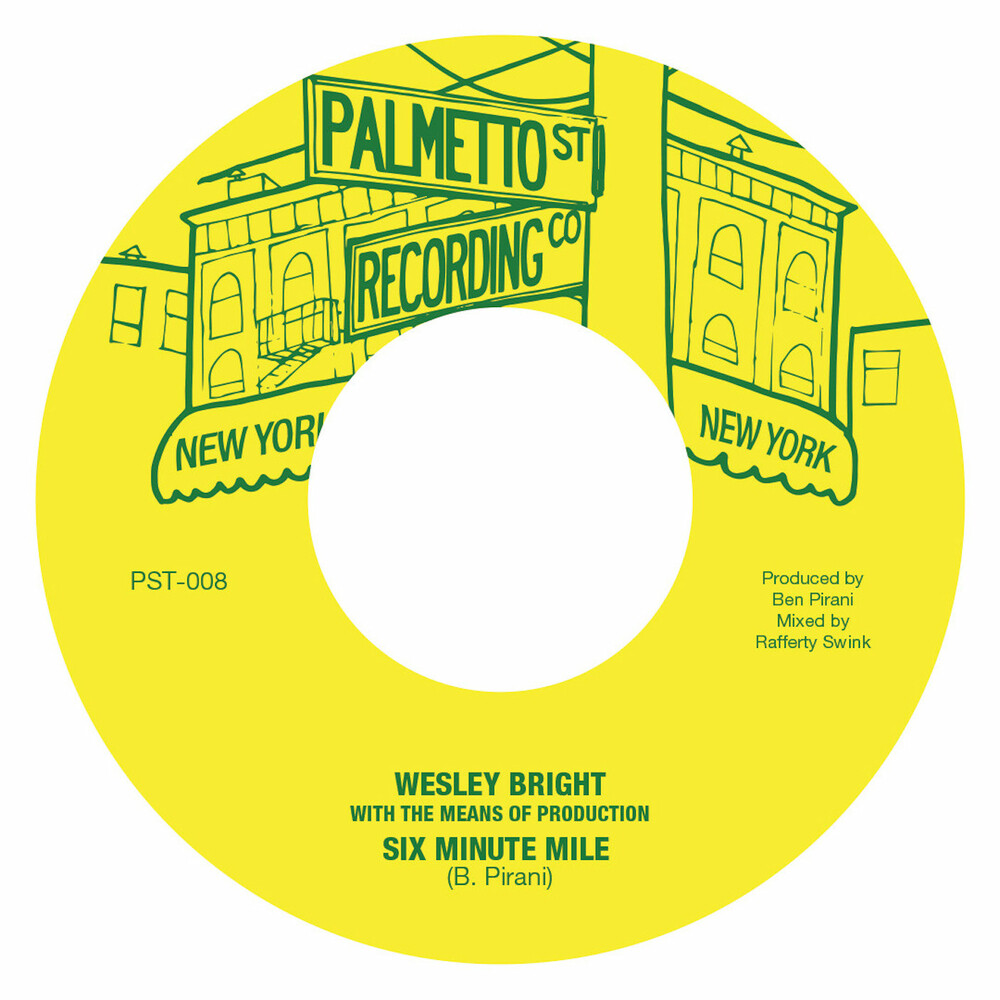 Wesley Bright & The Means of Production Six Minute Mile (Vinyl LP) 7" Single