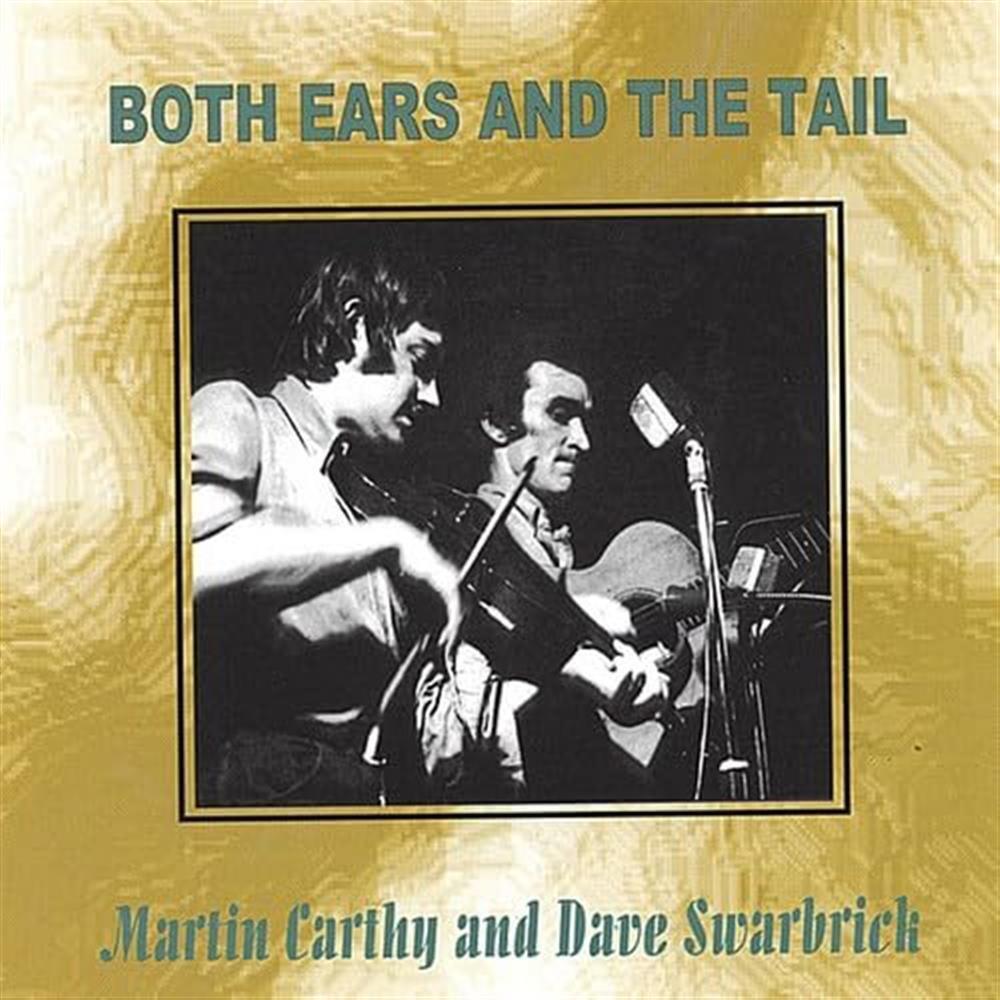 Both Ears And The Tail - Martin Carthy & Dave Swarbrick (Audio cd)