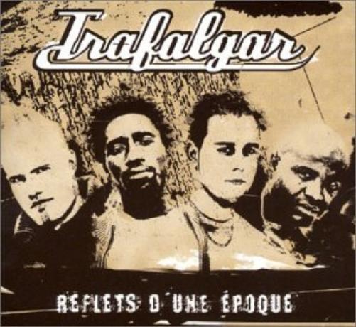 Trafalgar Reflets d'une époque (CD)