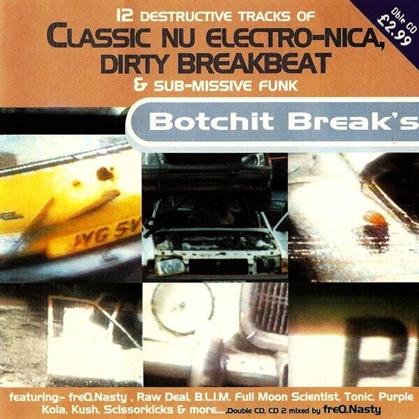 BOTCHIT BREAKS Classic Nu Electro-nica Dirty Breakbeat (VV.AA.) 2xCD Nuovo