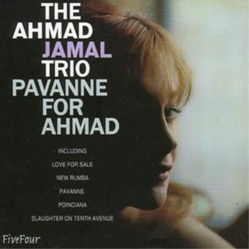 Ahmad Jamal Trio Pavanne for Ahmad (CD) Album