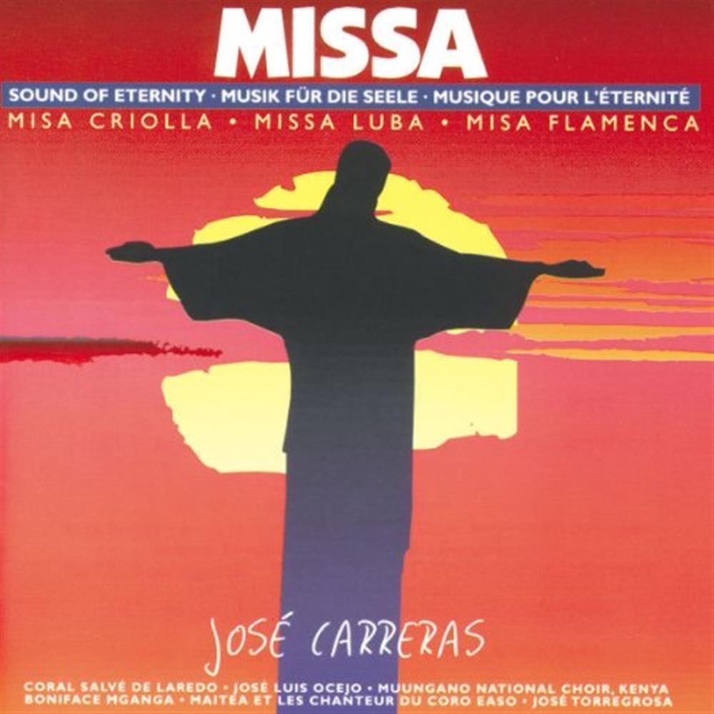 Misa Criolla, Missa Luba, Misa Flamenca - Missa: Sound Of Eternity (Audio Cd)