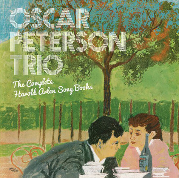 Oscar Peterson Trio The Complete Harold Arlen Song Books (CD) Album