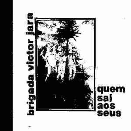 Brigada Victor Jara Quem Sai Aos Seus (CD)