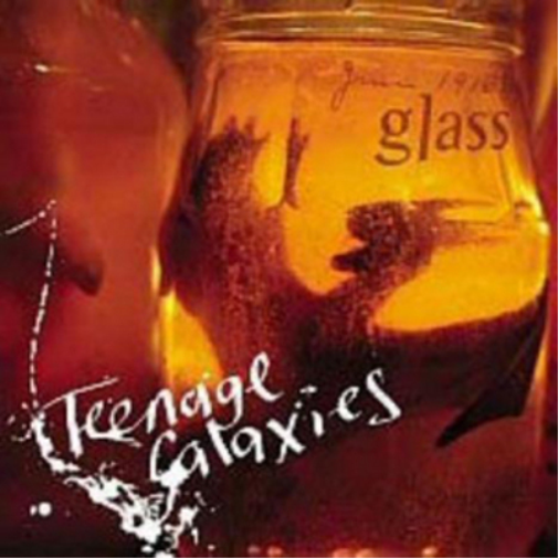 Glass Teenage Galaxies (CD) Album