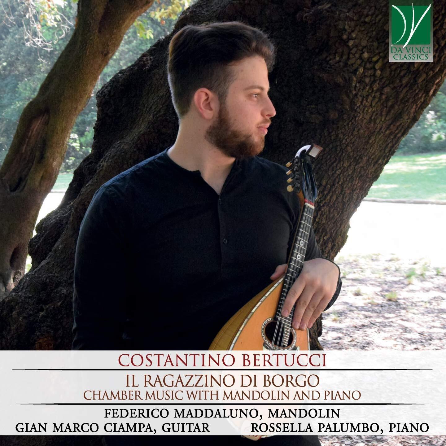 Bertucci / Maddal Bertucci: Il Ragazzino Di Borgo - Chamber Music With Man (CD)