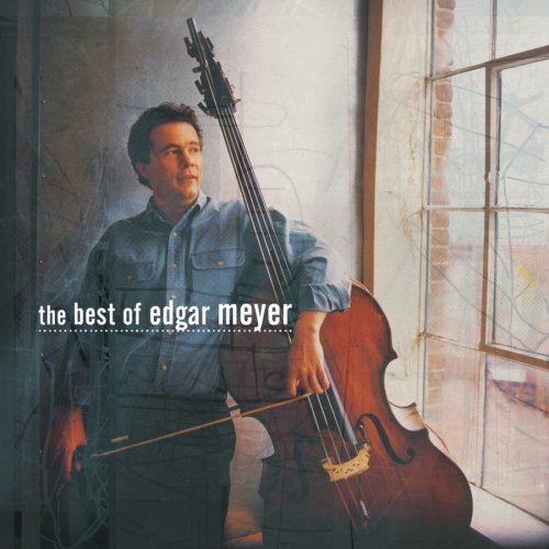 Edgar Meyer The Best of Edgar Meyer (CD) Album